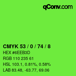 カラーコード: CMYK 53 / 0 / 74 / 8 | qconv.com