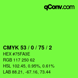 カラーコード: CMYK 53 / 0 / 75 / 2 | qconv.com