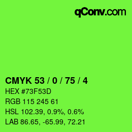 カラーコード: CMYK 53 / 0 / 75 / 4 | qconv.com