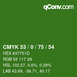 Color code: CMYK 53 / 0 / 75 / 54 | qconv.com