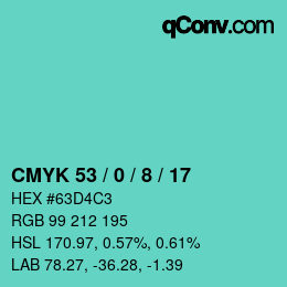 カラーコード: CMYK 53 / 0 / 8 / 17 | qconv.com