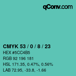 カラーコード: CMYK 53 / 0 / 8 / 23 | qconv.com