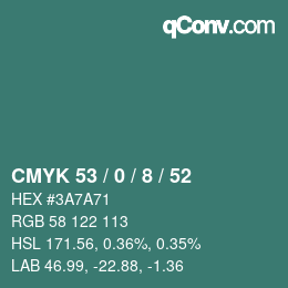 Color code: CMYK 53 / 0 / 8 / 52 | qconv.com