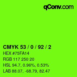 カラーコード: CMYK 53 / 0 / 92 / 2 | qconv.com