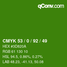颜色代码: CMYK 53 / 0 / 92 / 49 | qconv.com