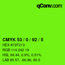 カラーコード: CMYK 53 / 0 / 92 / 5 | qconv.com