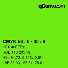カラーコード: CMYK 53 / 0 / 92 / 8 | qconv.com