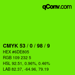 カラーコード: CMYK 53 / 0 / 98 / 9 | qconv.com