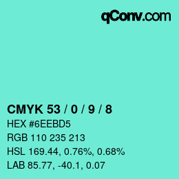 カラーコード: CMYK 53 / 0 / 9 / 8 | qconv.com