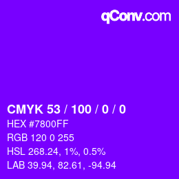 カラーコード: CMYK 53 / 100 / 0 / 0 | qconv.com