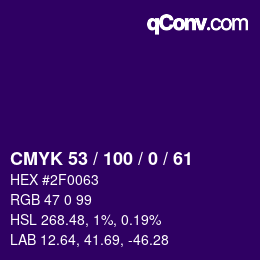 颜色代码: CMYK 53 / 100 / 0 / 61 | qconv.com