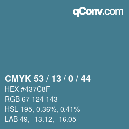 Color code: CMYK 53 / 13 / 0 / 44 | qconv.com