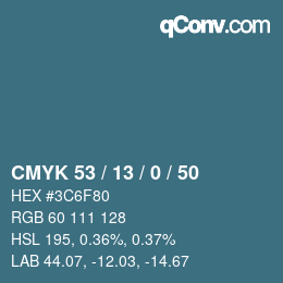 カラーコード: CMYK 53 / 13 / 0 / 50 | qconv.com