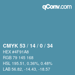 カラーコード: CMYK 53 / 14 / 0 / 34 | qconv.com