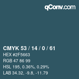 カラーコード: CMYK 53 / 14 / 0 / 61 | qconv.com