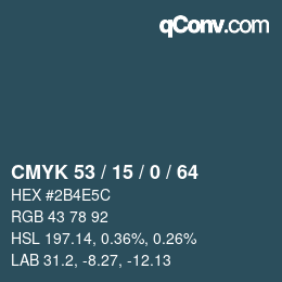 Color code: CMYK 53 / 15 / 0 / 64 | qconv.com