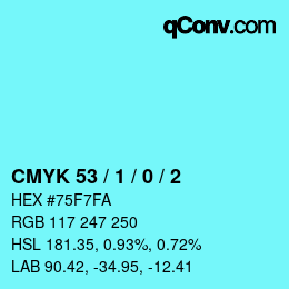 Color code: CMYK 53 / 1 / 0 / 2 | qconv.com