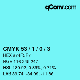 カラーコード: CMYK 53 / 1 / 0 / 3 | qconv.com