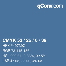 カラーコード: CMYK 53 / 26 / 0 / 39 | qconv.com