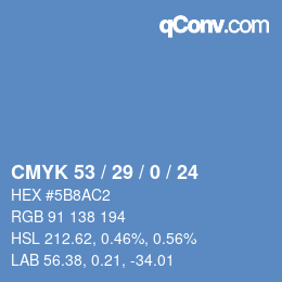 Color code: CMYK 53 / 29 / 0 / 24 | qconv.com