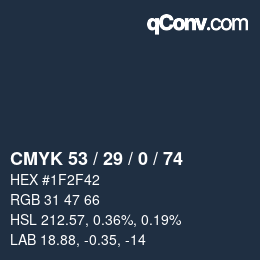 Color code: CMYK 53 / 29 / 0 / 74 | qconv.com