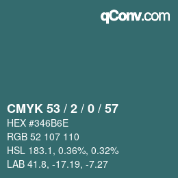 Color code: CMYK 53 / 2 / 0 / 57 | qconv.com