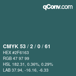 Color code: CMYK 53 / 2 / 0 / 61 | qconv.com