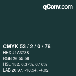Color code: CMYK 53 / 2 / 0 / 78 | qconv.com
