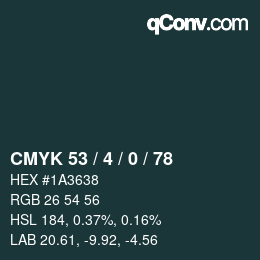 カラーコード: CMYK 53 / 4 / 0 / 78 | qconv.com