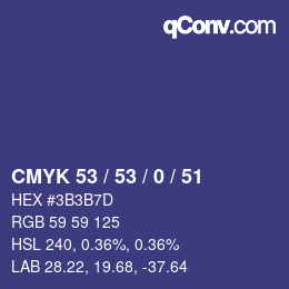 Color code: CMYK 53 / 53 / 0 / 51 | qconv.com