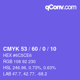 カラーコード: CMYK 53 / 60 / 0 / 10 | qconv.com