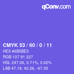 カラーコード: CMYK 53 / 60 / 0 / 11 | qconv.com