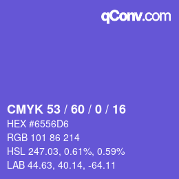 カラーコード: CMYK 53 / 60 / 0 / 16 | qconv.com