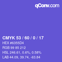 カラーコード: CMYK 53 / 60 / 0 / 17 | qconv.com