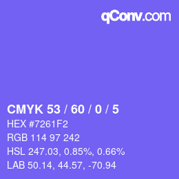 Color code: CMYK 53 / 60 / 0 / 5 | qconv.com