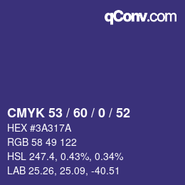 カラーコード: CMYK 53 / 60 / 0 / 52 | qconv.com