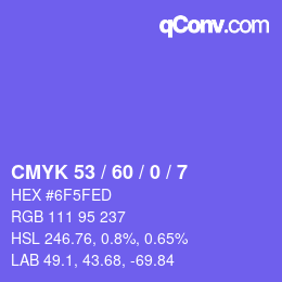 Color code: CMYK 53 / 60 / 0 / 7 | qconv.com