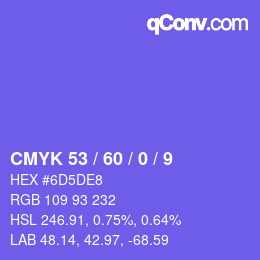 Color code: CMYK 53 / 60 / 0 / 9 | qconv.com