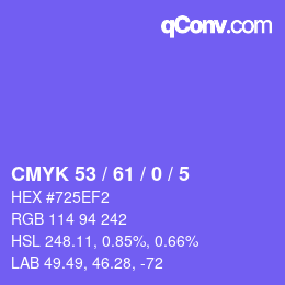 カラーコード: CMYK 53 / 61 / 0 / 5 | qconv.com