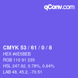 颜色代码: CMYK 53 / 61 / 0 / 8 | qconv.com