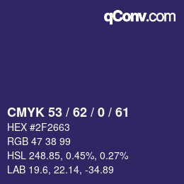 Farbcode: CMYK 53 / 62 / 0 / 61 | qconv.com