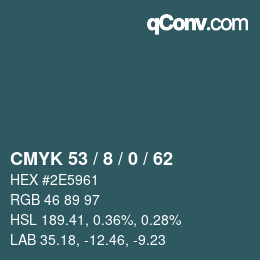 カラーコード: CMYK 53 / 8 / 0 / 62 | qconv.com