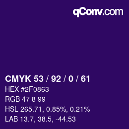 カラーコード: CMYK 53 / 92 / 0 / 61 | qconv.com