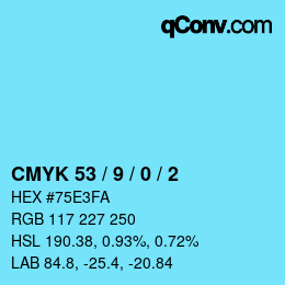 Color code: CMYK 53 / 9 / 0 / 2 | qconv.com