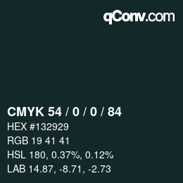 Color code: CMYK 54 / 0 / 0 / 84 | qconv.com