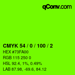 カラーコード: CMYK 54 / 0 / 100 / 2 | qconv.com
