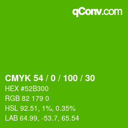 Color code: CMYK 54 / 0 / 100 / 30 | qconv.com