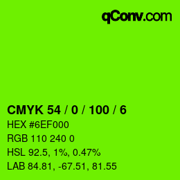 カラーコード: CMYK 54 / 0 / 100 / 6 | qconv.com