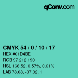 カラーコード: CMYK 54 / 0 / 10 / 17 | qconv.com