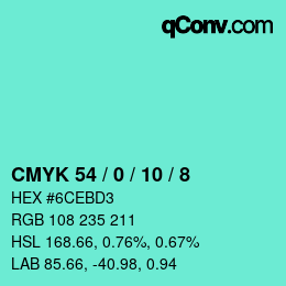 カラーコード: CMYK 54 / 0 / 10 / 8 | qconv.com